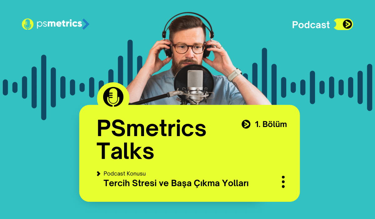 Tercih Stresi ve Başa Çıkma Yolları