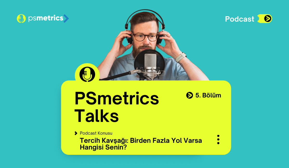 Tercih Kavşağı: Birden Fazla Yol Varsa Hangisi Senin?